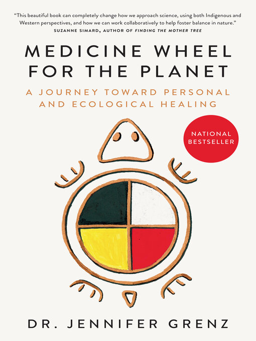 Title details for Medicine Wheel for the Planet by Dr. Jennifer Grenz - Wait list